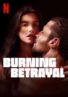 Burning Betrayal (2023) full Movie Download Free in HD